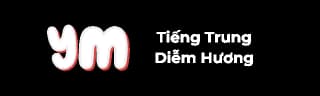 Tiếng Trung Diễm Hương